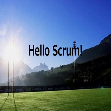 Hello Scrum!