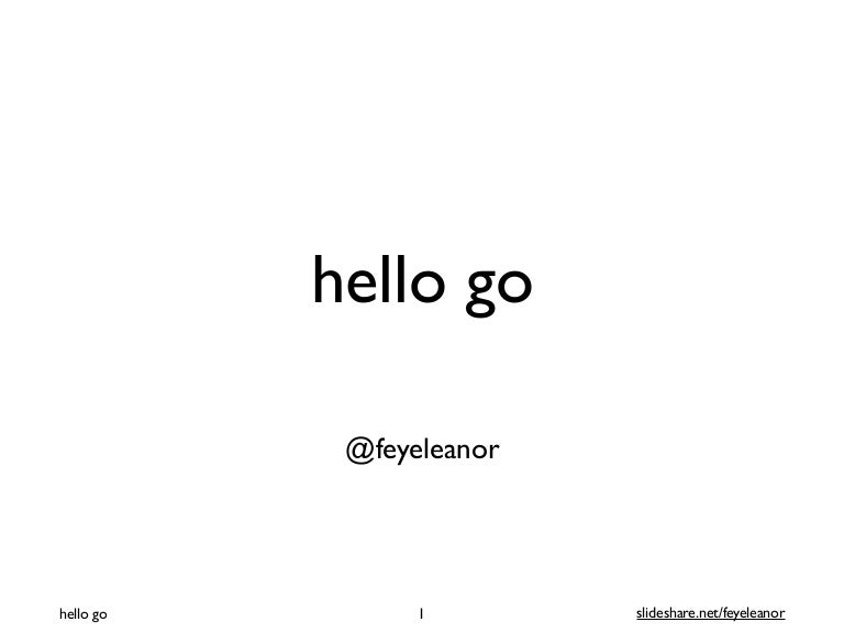Hello Go