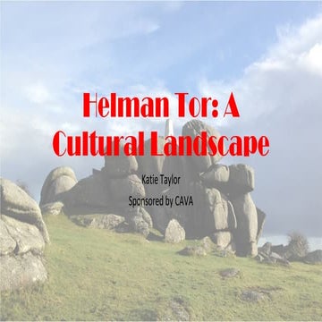 Helman Tor: A Cultural Landscape