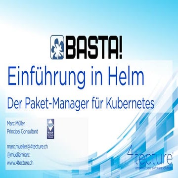 BASTA! 2022 - Einführung in Helm, der Paket-Manger für Kubernetes