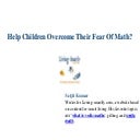 Help Children Overcome Their Fear Of Math?