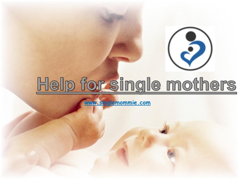 Help for single mothers