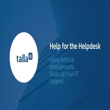 How to Use Artificial Intelligence to Scale Up Your IT Support