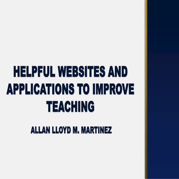 HELPFUL APPS AND WEBSITES TO IMPROVE TEACHING