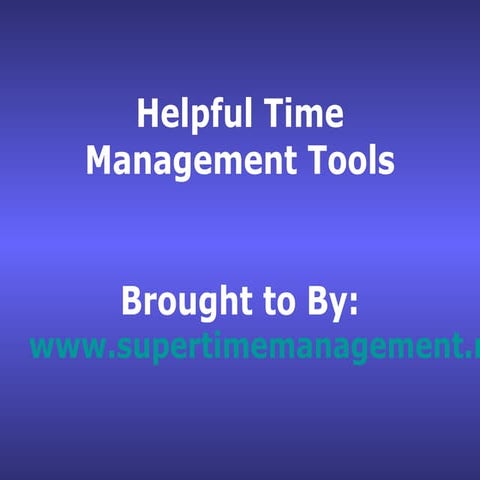Helpful Time Management Tools