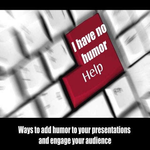 6 ways to add humour to presentations | PPT