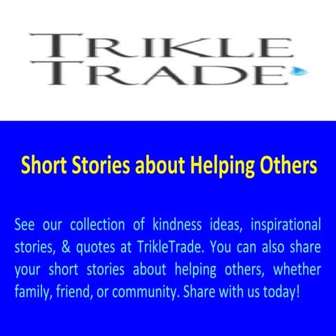 Short Stories about Helping Others