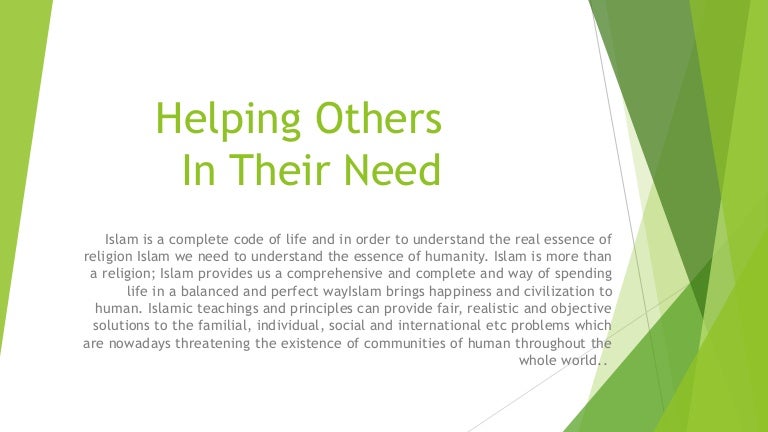 Helping others in their need