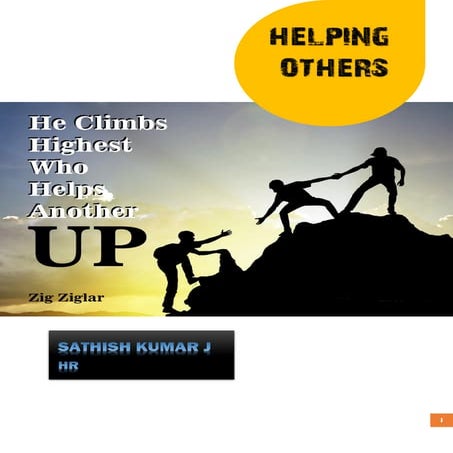 Help others