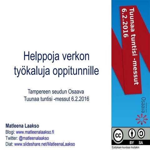 Helppoja verkon työkaluja oppitunnille