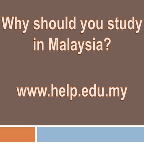 Why should you study in Malaysia?