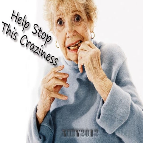 Help stop this craziness