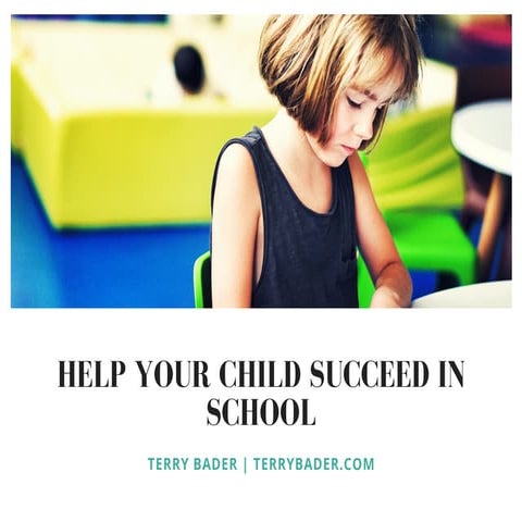 Help Your Child Succeed in School