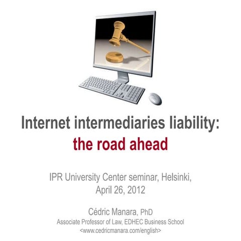 Internet Intermediaries Liability