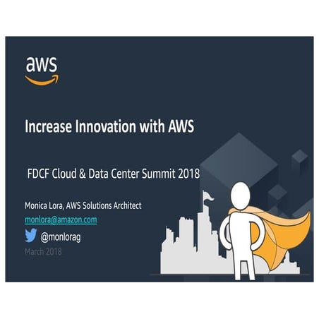 Increase Innovation with AWS