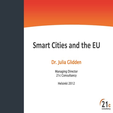 Dr Julia Glidden 'Smart Cities and the EU' Helsinki