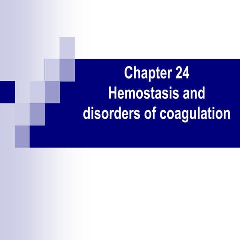 Hema Chapter 24_Hemostasisnnnnnnnnnnnnnnnn (2).ppt