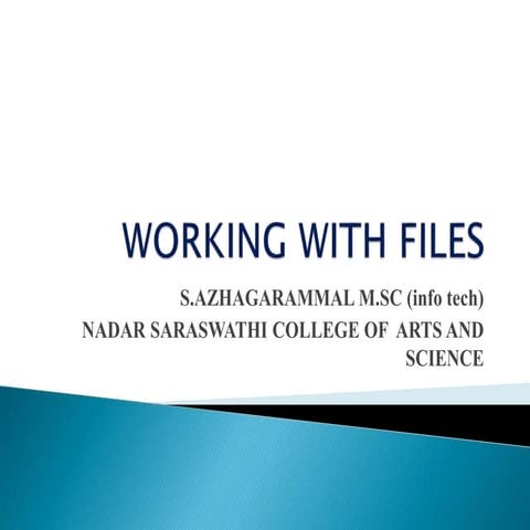 working with files | PPT