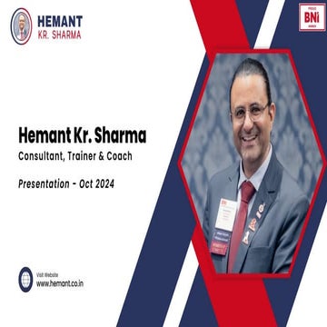 Hemant Kr. Sharma Consultant, Trainer and Mentor - Introduction with ...