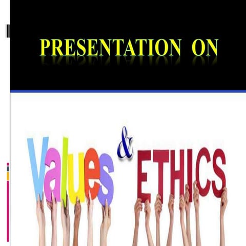 Values Ethics Pptx