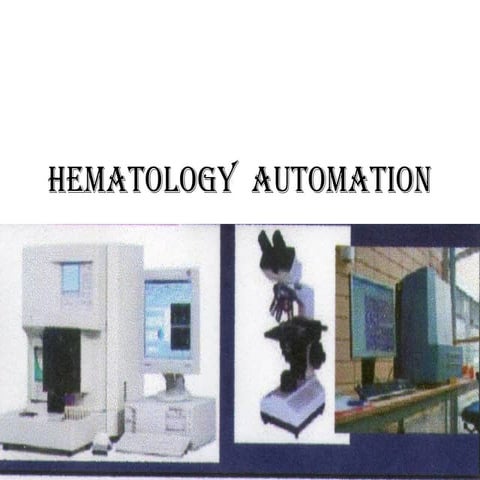 Hematologic  Automation