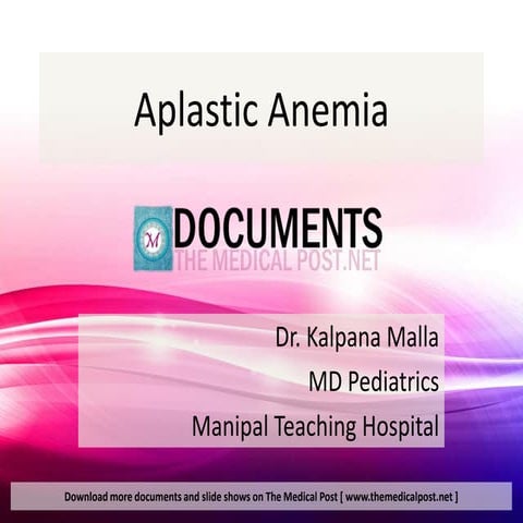 Hematology aplasticanemia-120108092936-phpapp02
