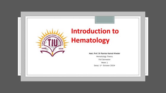 Hematology-theory-1st-lecture BY DRABBAS