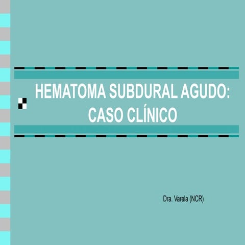 Comprehensive Clinical Case Study and Management of Acute Subdural ...