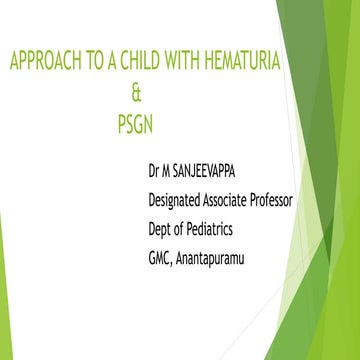 APPROACH TO HEMATURIA IN CHILDREN and APSGN