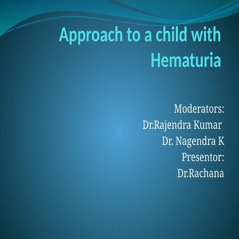 hematuria seminar and it's management.pptx