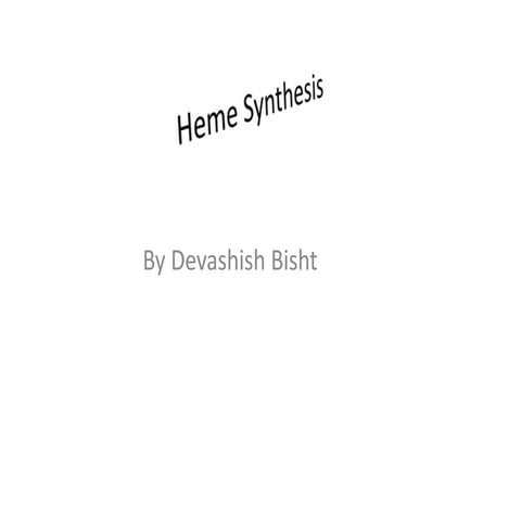 Heme synthesis
