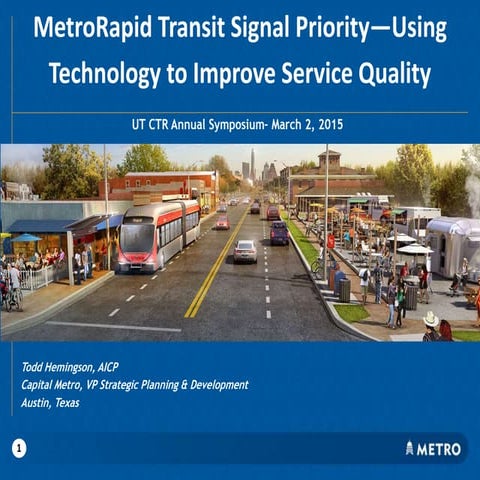 MetroRapid Transit Signal Priority—Using Technology to Improve Service Quality