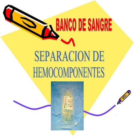Hemocomponentes