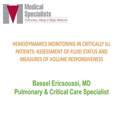 HEMODYNAMICS MONITORING IN CRITICALLY ILL PATIENTS: ASSESSMENT OF FLUID STATU...