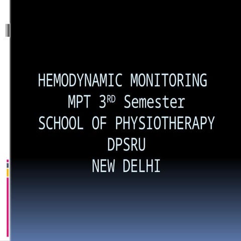 HEMODYNAMIC MONITORING for cardiovascular cases