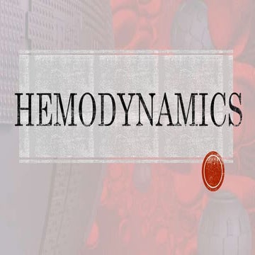 Hemodynamics 202