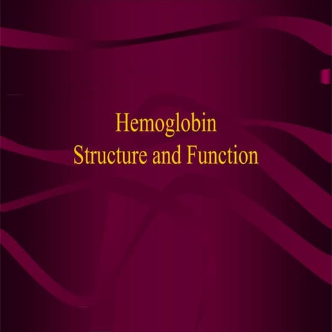 Hemoglobin Lecture for bs mlt