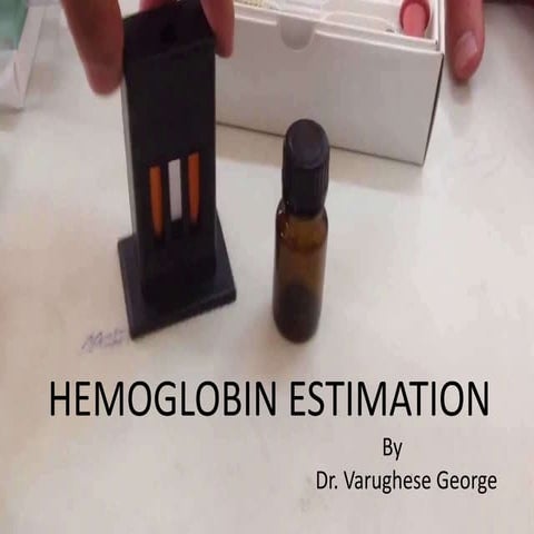 Hemoglobin estimation
