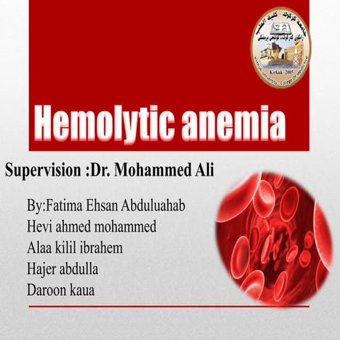 Hemolytic anemia