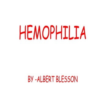 Hemophilia
