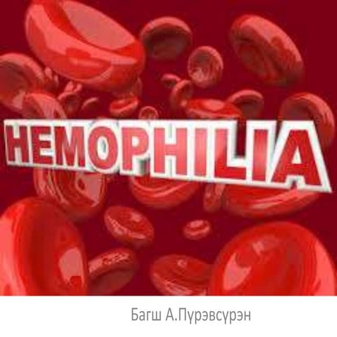 Hemophilia (1)
