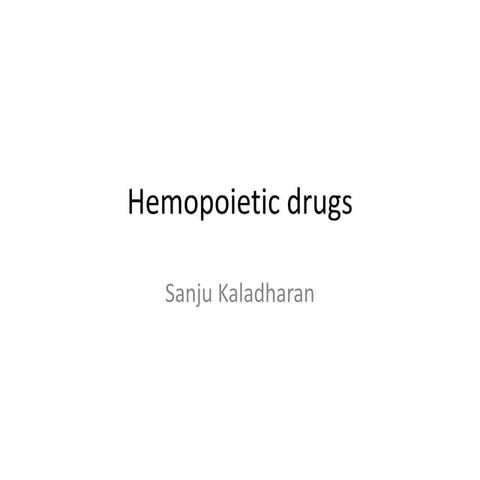 Hemopoietic drugs