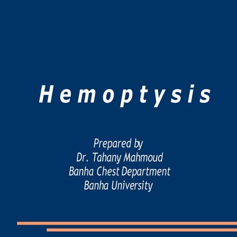 Hemoptysis