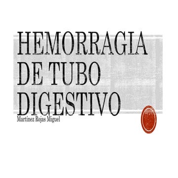 Hemorragia de tubo digestivo