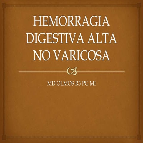 Hemorragia digestiva alta guias expo