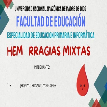 Hemorragias Mixtas: Clasificación y Causas (Epistaxis, Otorragia, Hematemesis...