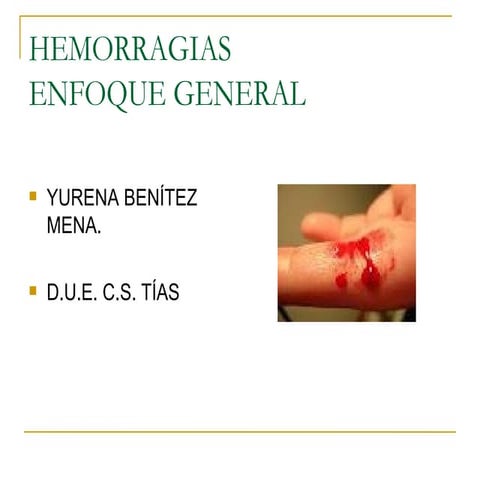Hemorragias sesión clínica