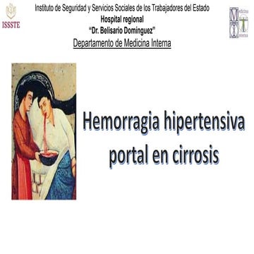 hemorragia variceal FINAL BUENO SEGUN GUIAS ACTUALIZADA ASSLD.pptx