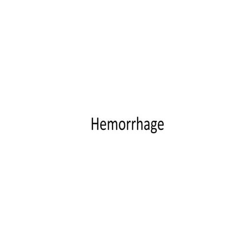 Hemorrhage