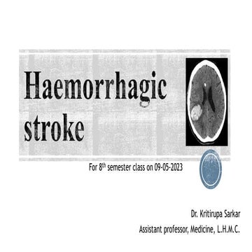 Hemorrhagic stroke changes and treatment